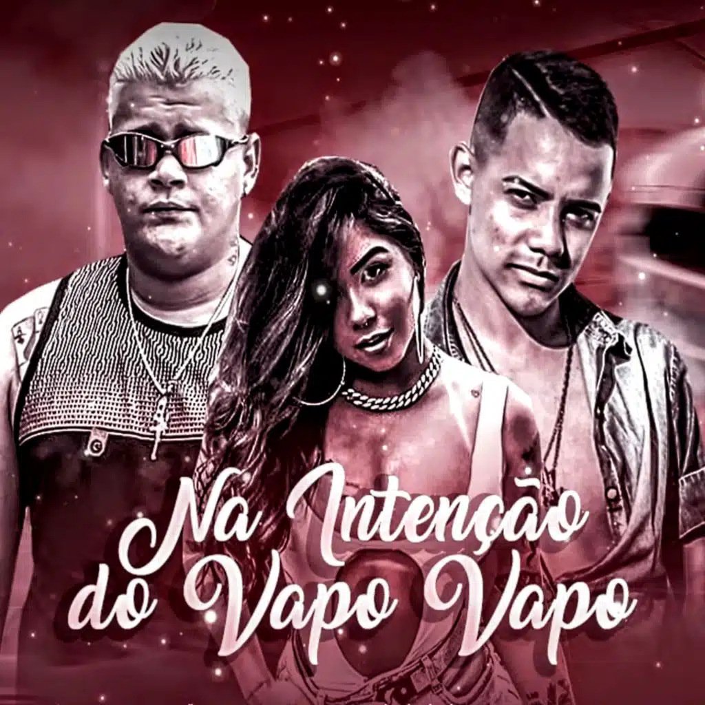 Na Intenção do Vapo Vapo