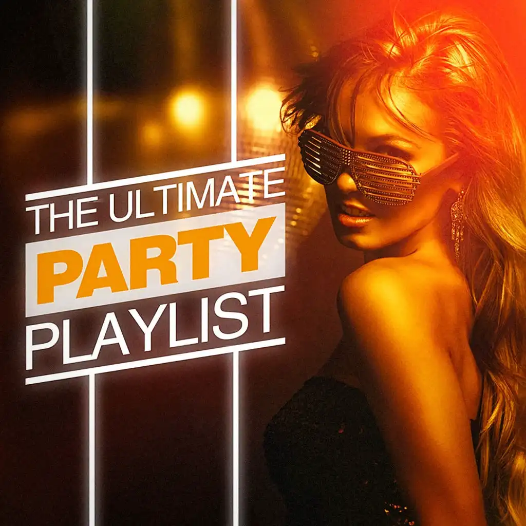 The Ultimate Party Playlist