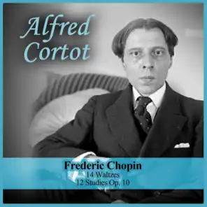 Frederic Chopin: 14 Waltzes / 12 Studies Op. 10