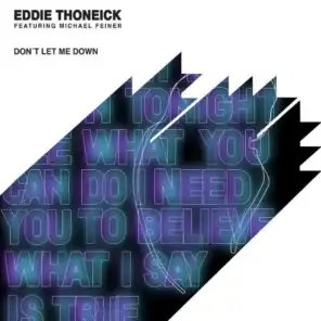 Don't Let Me Down (Tonik Edit) [feat. Eddie Thoneick]