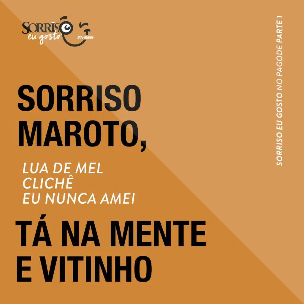 Sorriso Maroto, Tá Na Mente & Vitinho