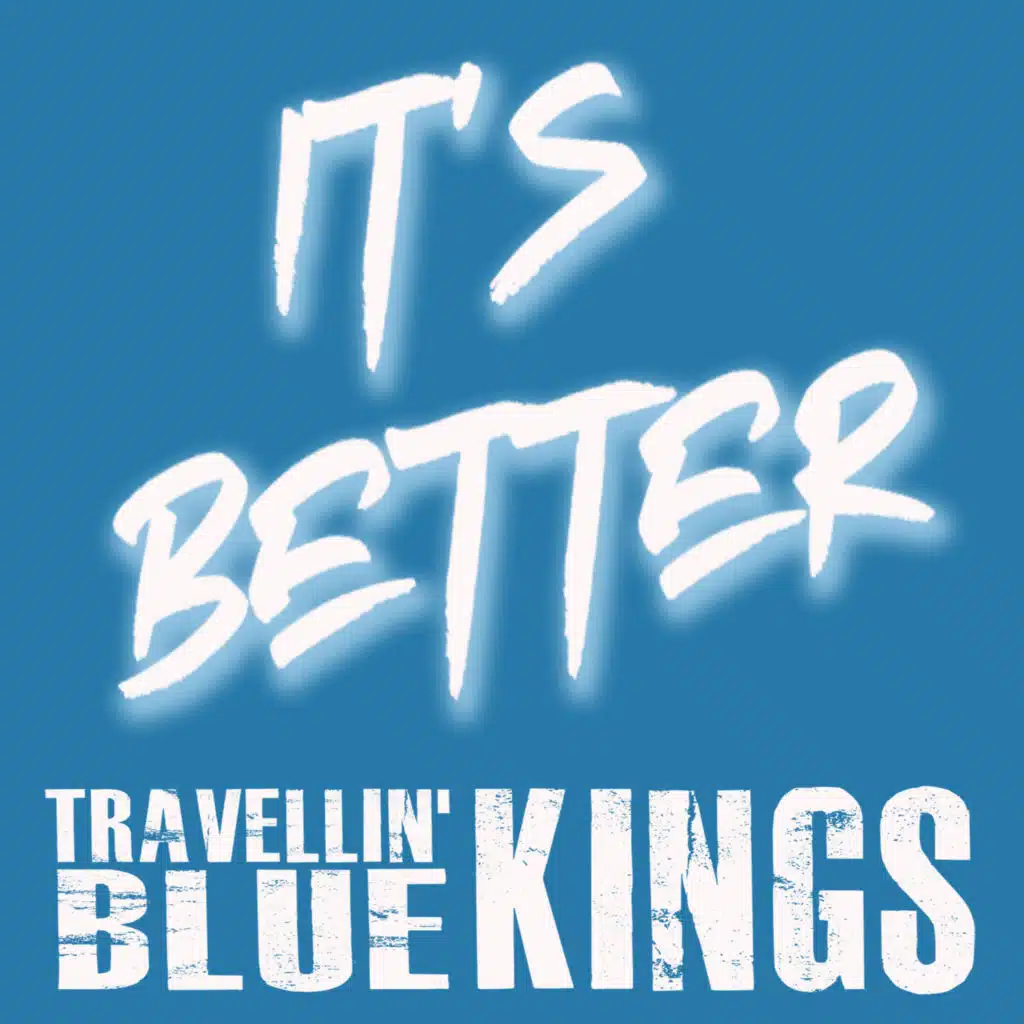 Travellin' Blue Kings