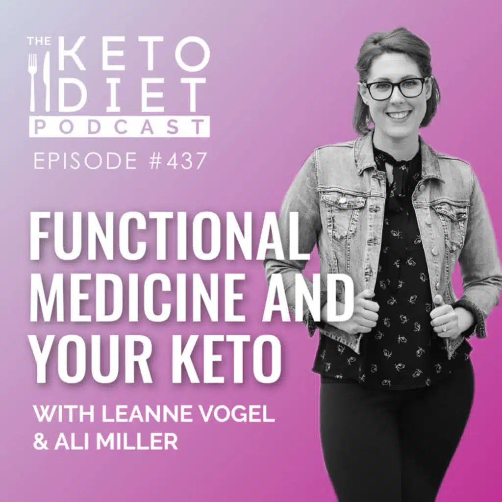 Functional Medicine and Your Keto with Ali Miller