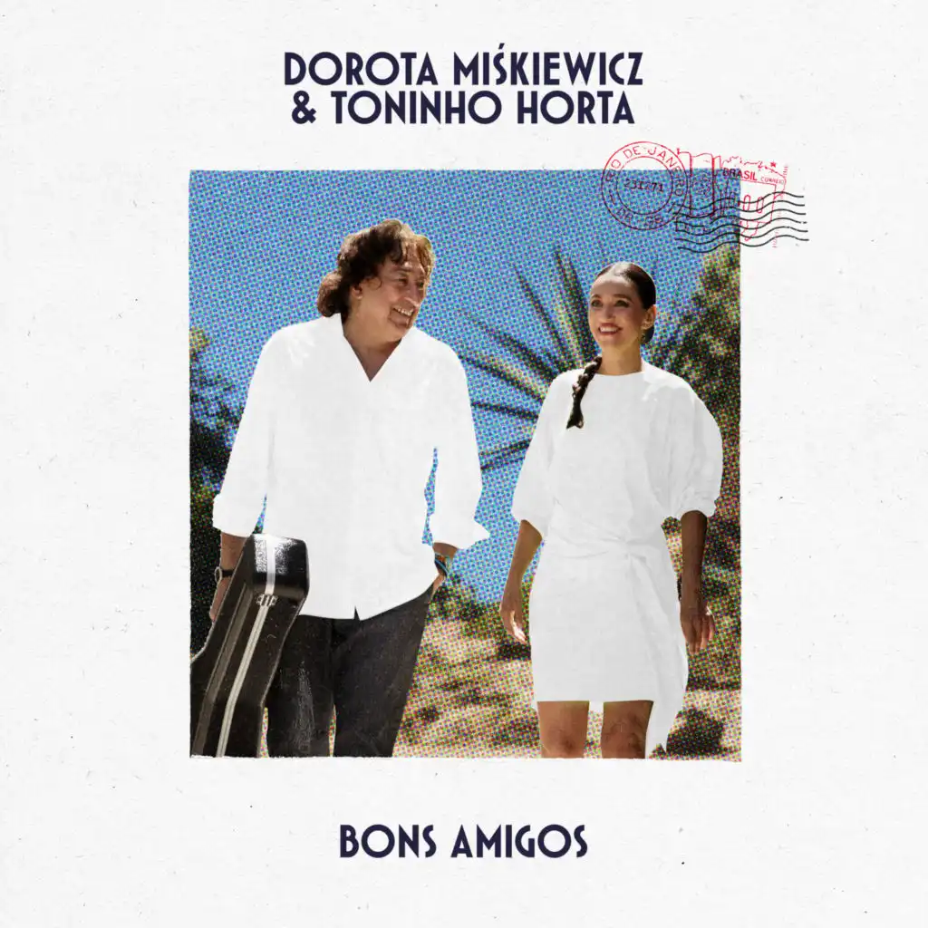 Dorota Miśkiewicz & Toninho Horta