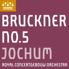 Royal Concertgebouw Orchestra & Eugen Jochum