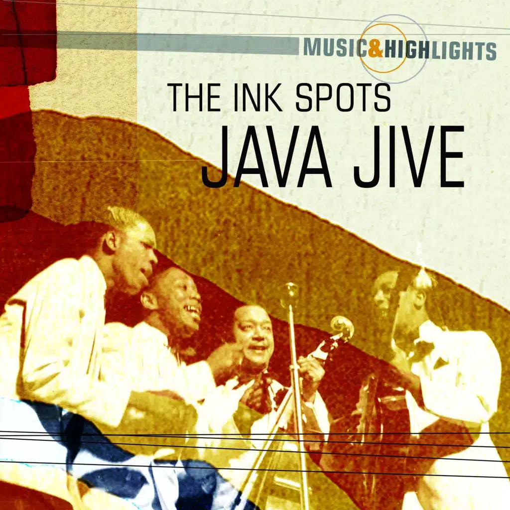 The Ink Spots Don't Get Around Much Anymore Play on Anghami