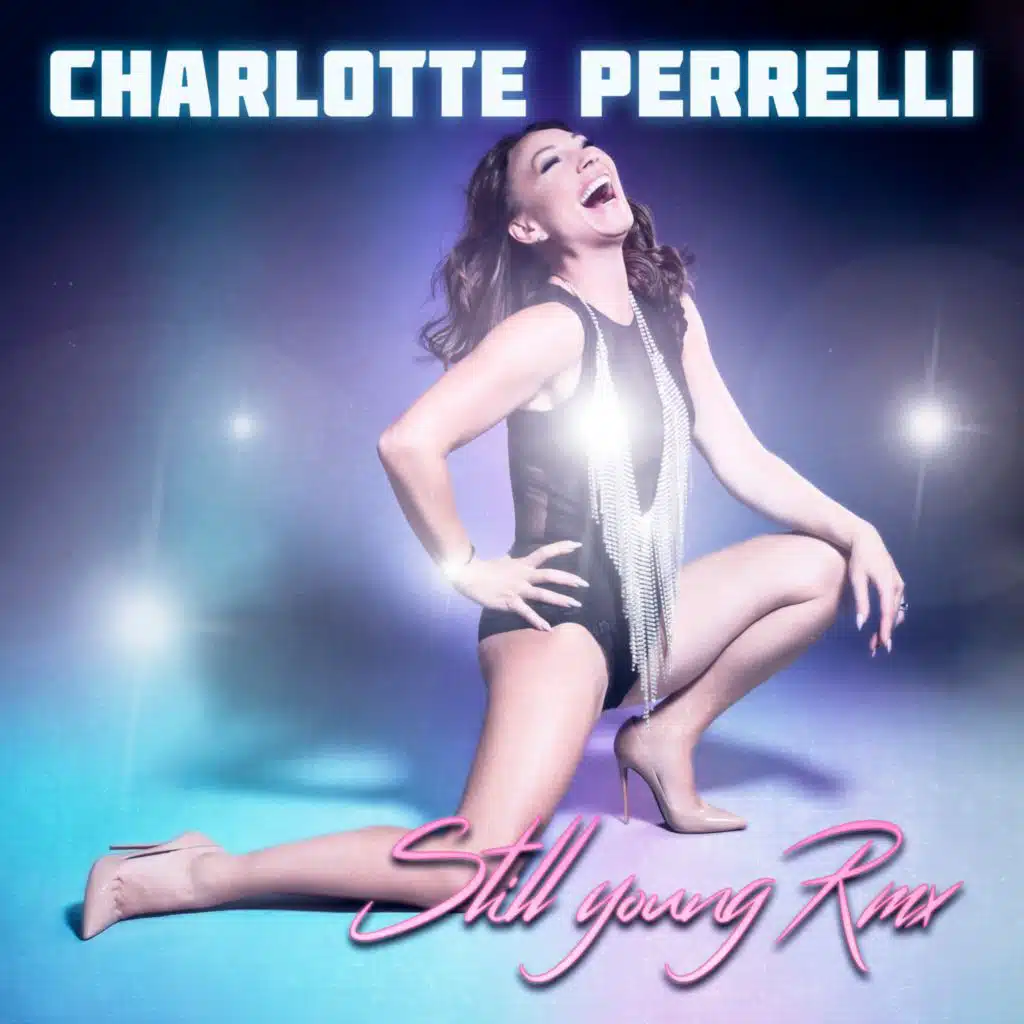 Still Young (Summer Edit)