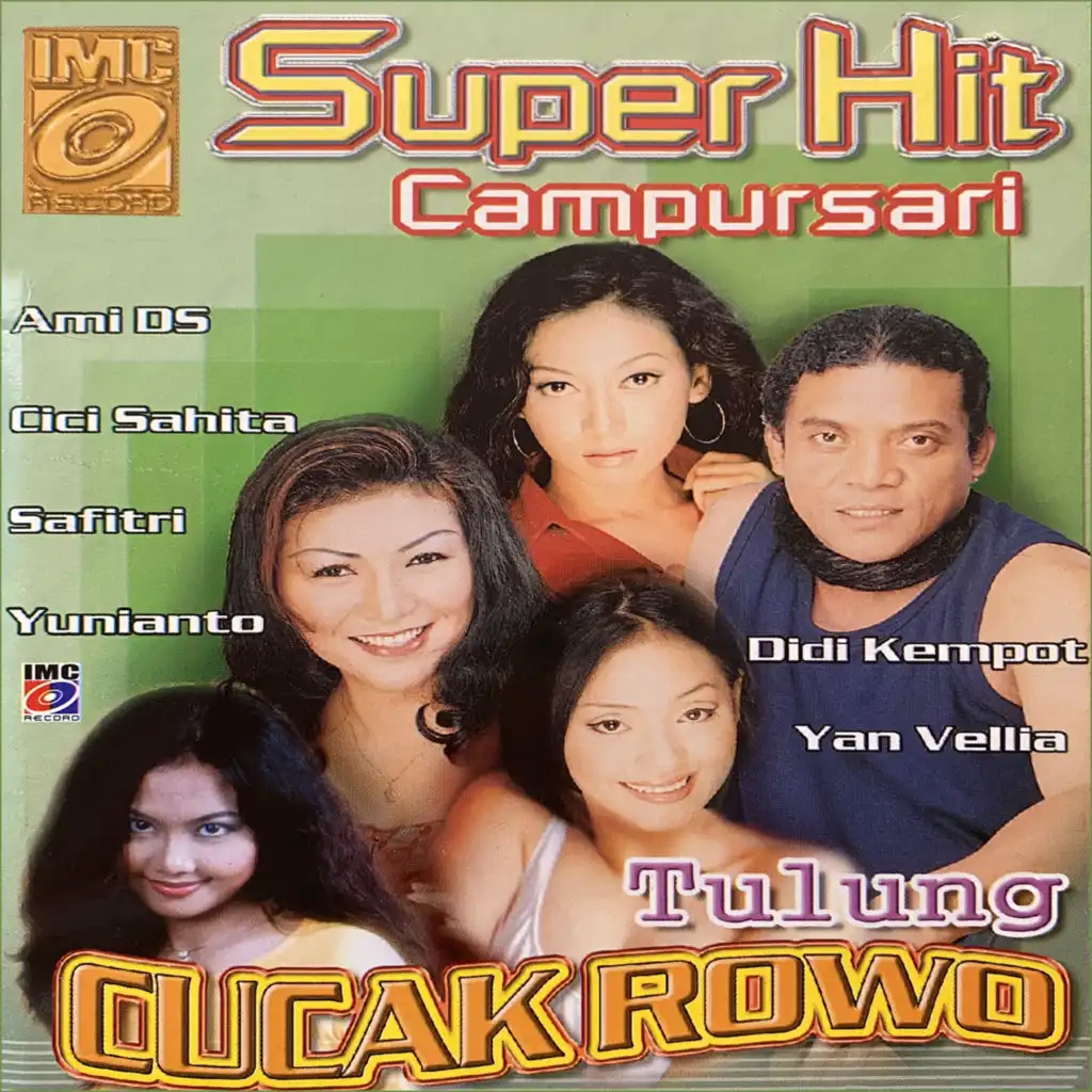 Superhit Campursari (feat. Wahyu IMC, Yan Vellia & Yunianto IMC)