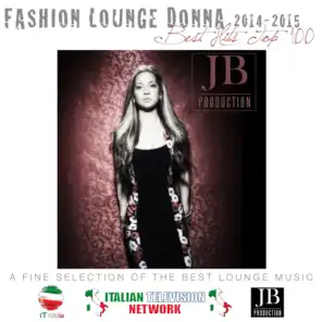 100 Fashion Lounge Donna 2014-2015 (Best Hits Top 100)