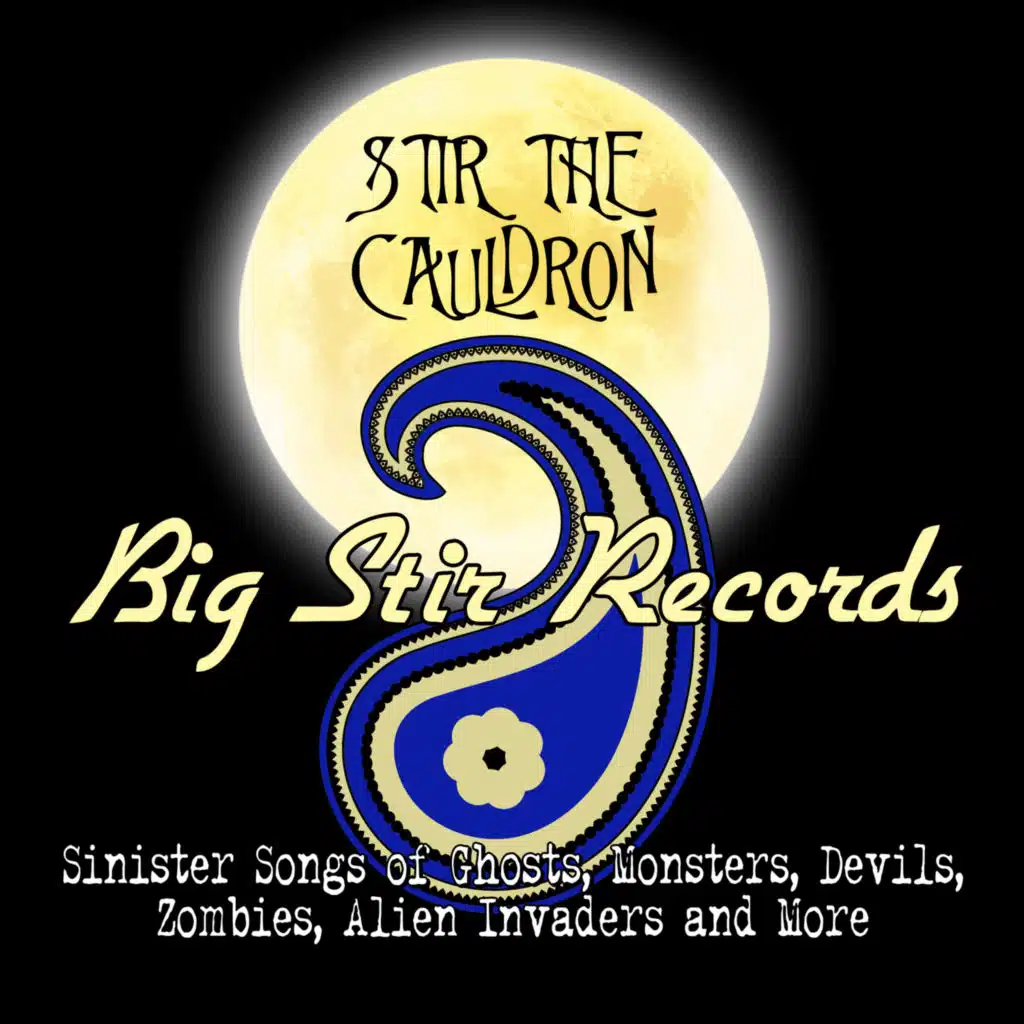 Stir The Cauldron: The Big Stir Records Halloween Sampler