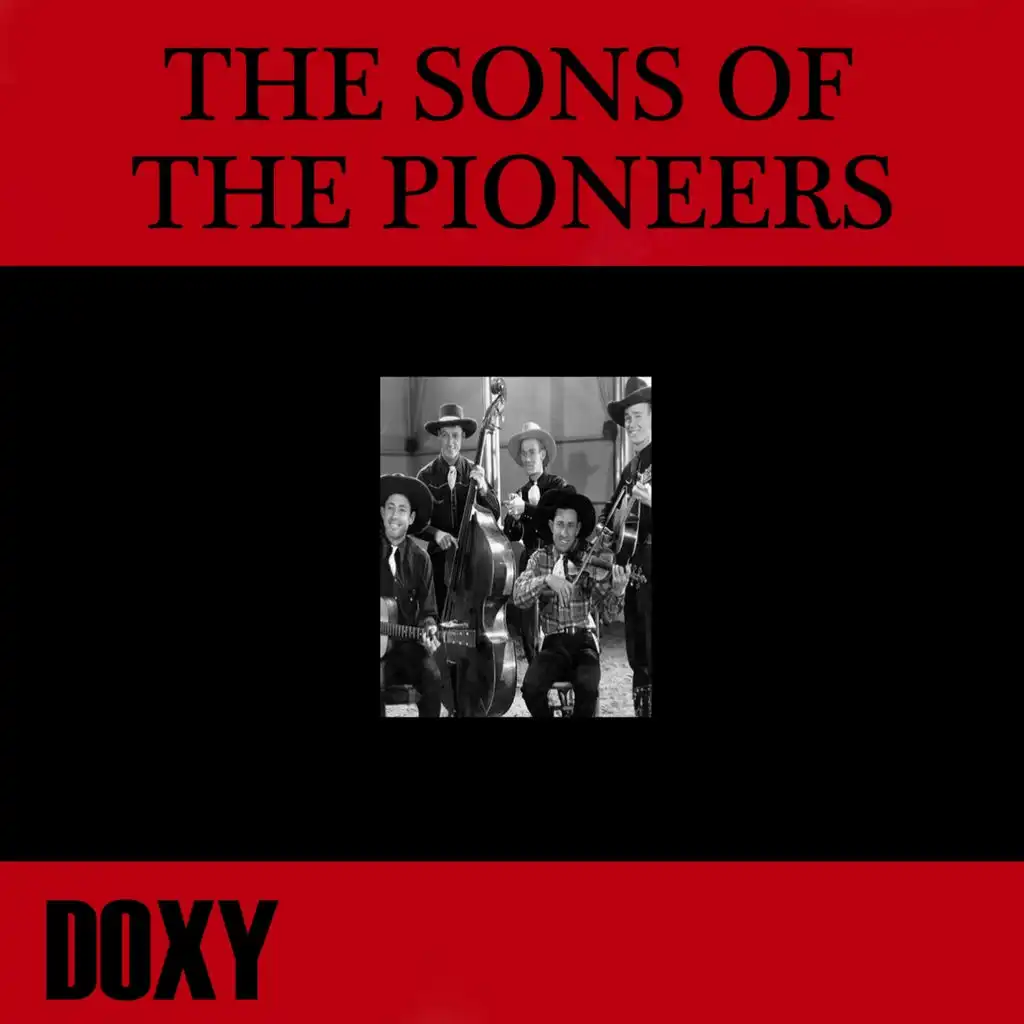 The Sons Of The Pioneers (Doxy Collection)