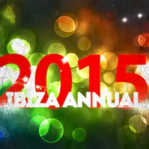 Ibiza Annual 2015 (54 Dance Songs Electro House Opening Party Ibiza DJ Club 2015)