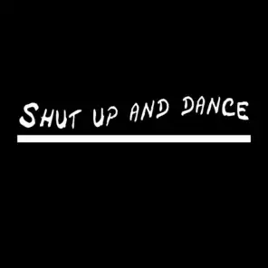 Shut Up and Dance (Piano Version)