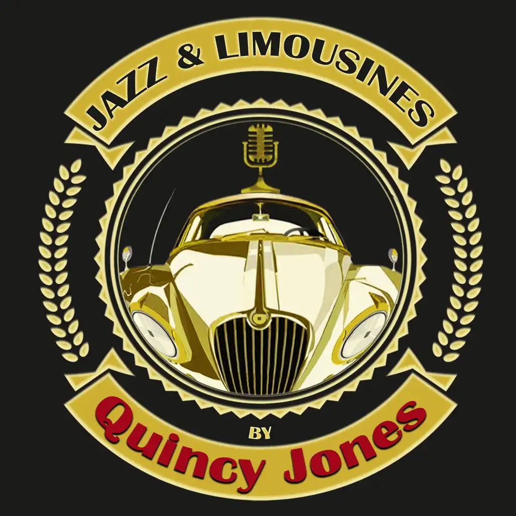 Jazz & Limousines by Quincy Jones