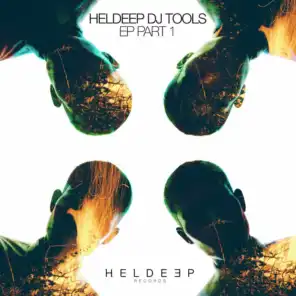 Heldeep DJ Tools EP: Pt. 1