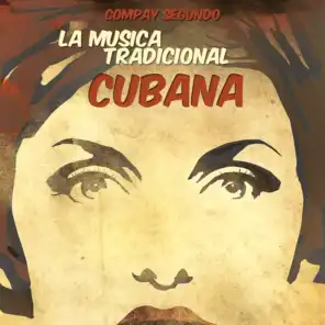 La Musica Tradicional Cubana