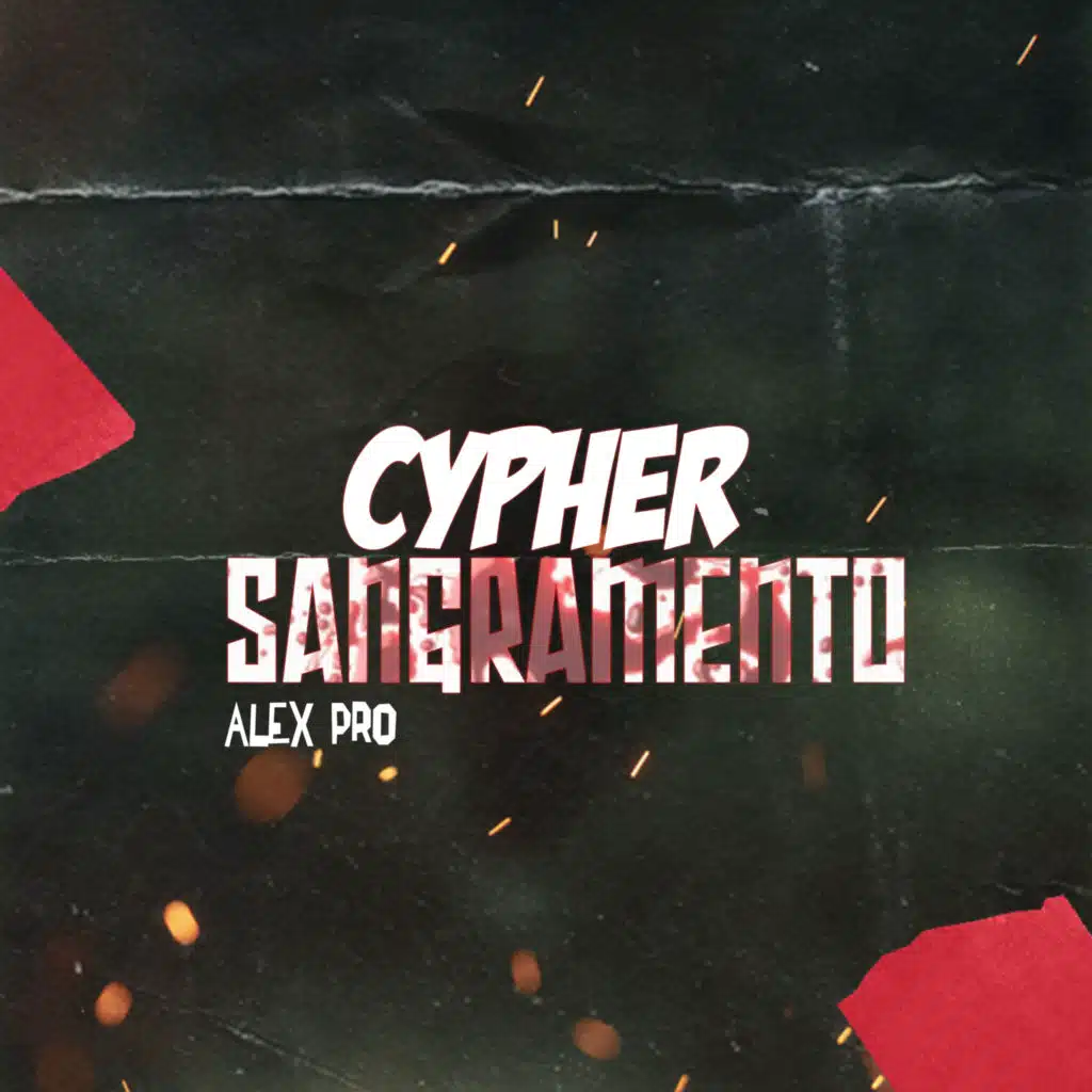 Cypher Sangramento (feat. Leenucho freezy, kodabich, M-Poster, Convencido, Fábio hérik, Mano Best, Ady Nandez & Mauro Plaza)