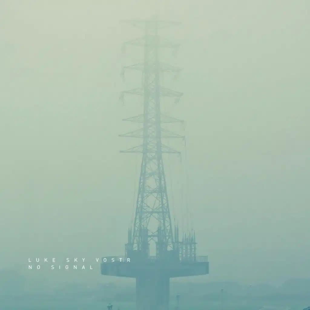 LukeSkyVostr - No Signal (05.09.2023)