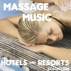 Massage Music (Hotels and Resorts Collection)