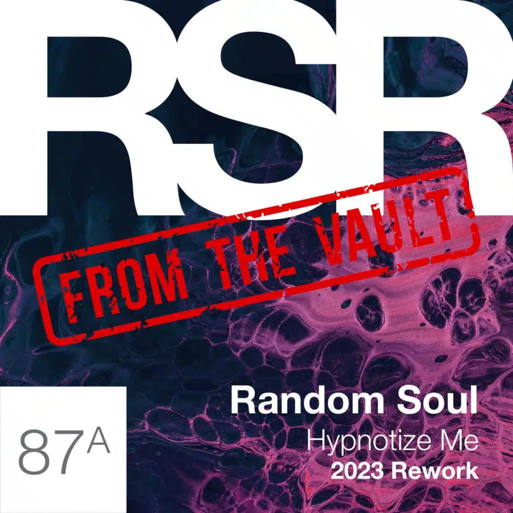 Hypnotize Me (Random Soul 2023 Rework)
