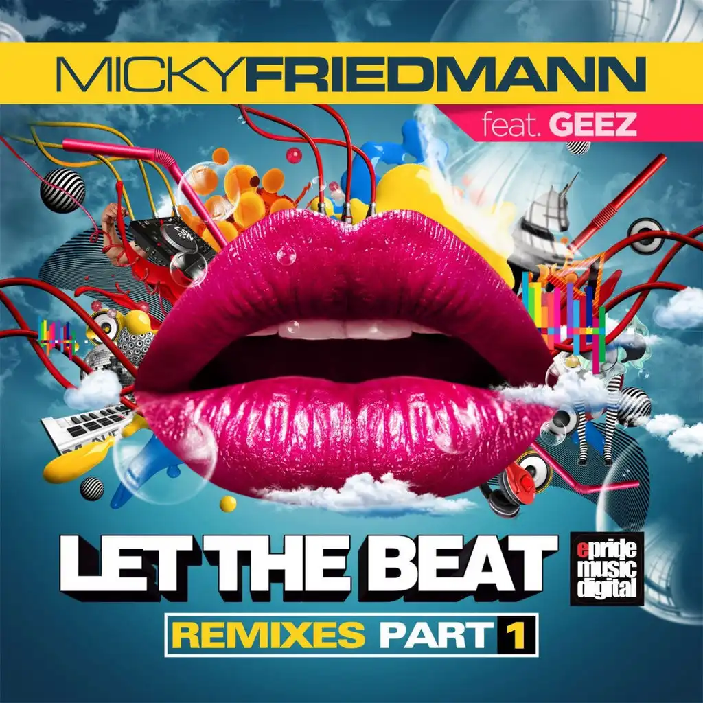Let the Beat, Pt. 1 (Remixes)