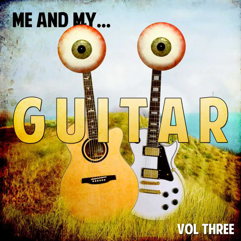 Me and My Guitar, Vol. 3