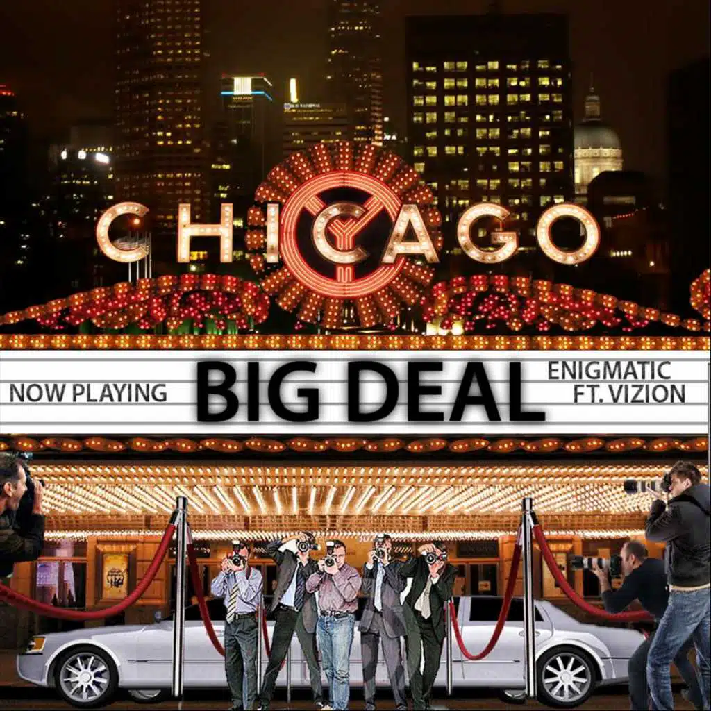 Big Deal (Feat. Enigmatic & Vizion)