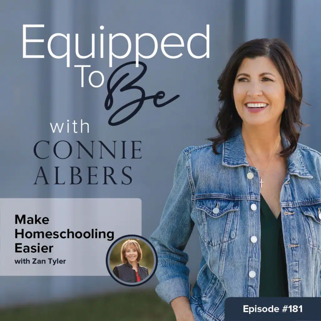 Make Homeschooling Easier with Zan Tyler - 181