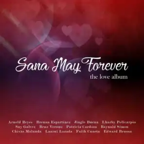 Sana May Forever (The Love Album)