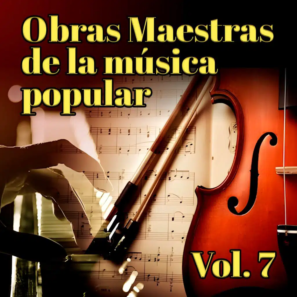 Obras Maestras de la Música Popular (Vol. 7)