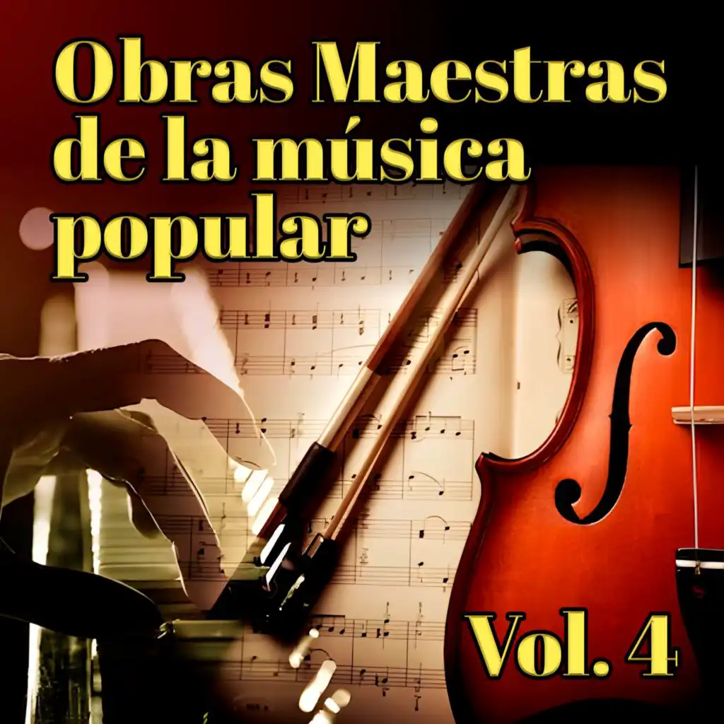 Obras Maestras de la Música Popular (Vol. 4)