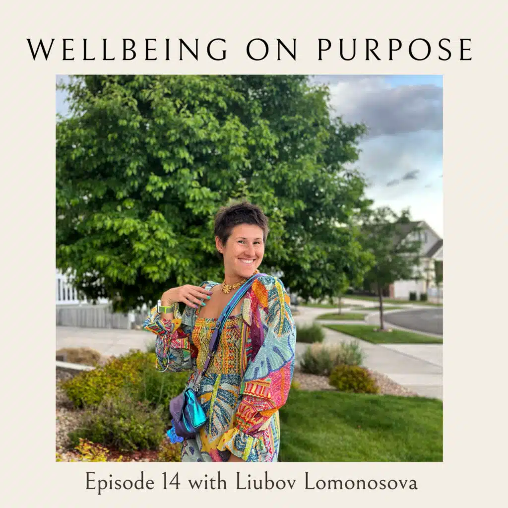 14: Liubov Lomonosova on Mindset to Break Barriers and Optimize our Mental Performance