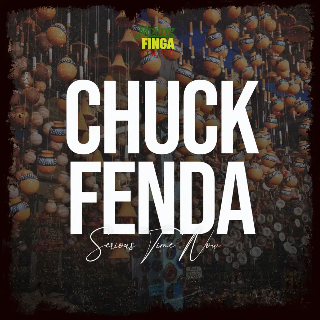 Chuck Fenda & Mixing Finga