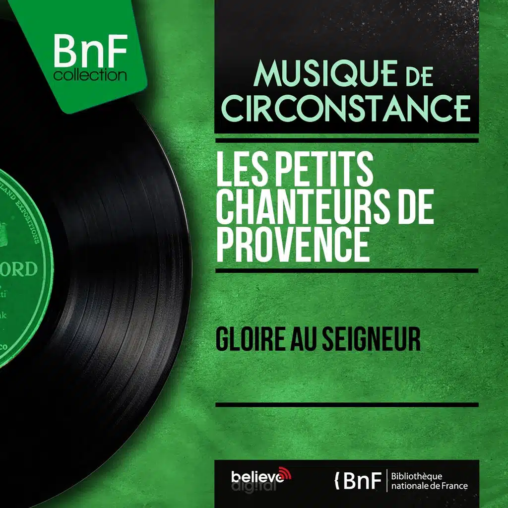 Gloire au Seigneur (Mono Version)