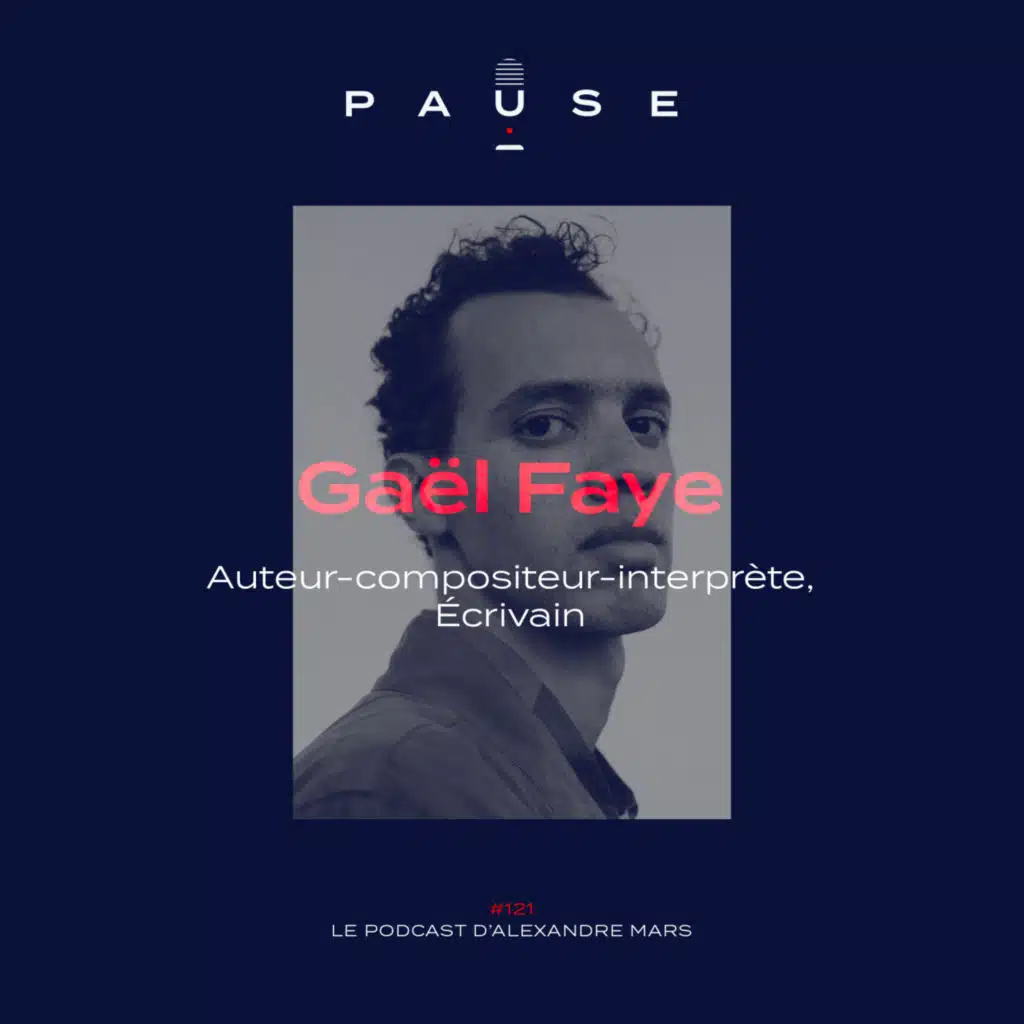 Gaël Faye, Auteur-compositeur-interprète, Écrivain