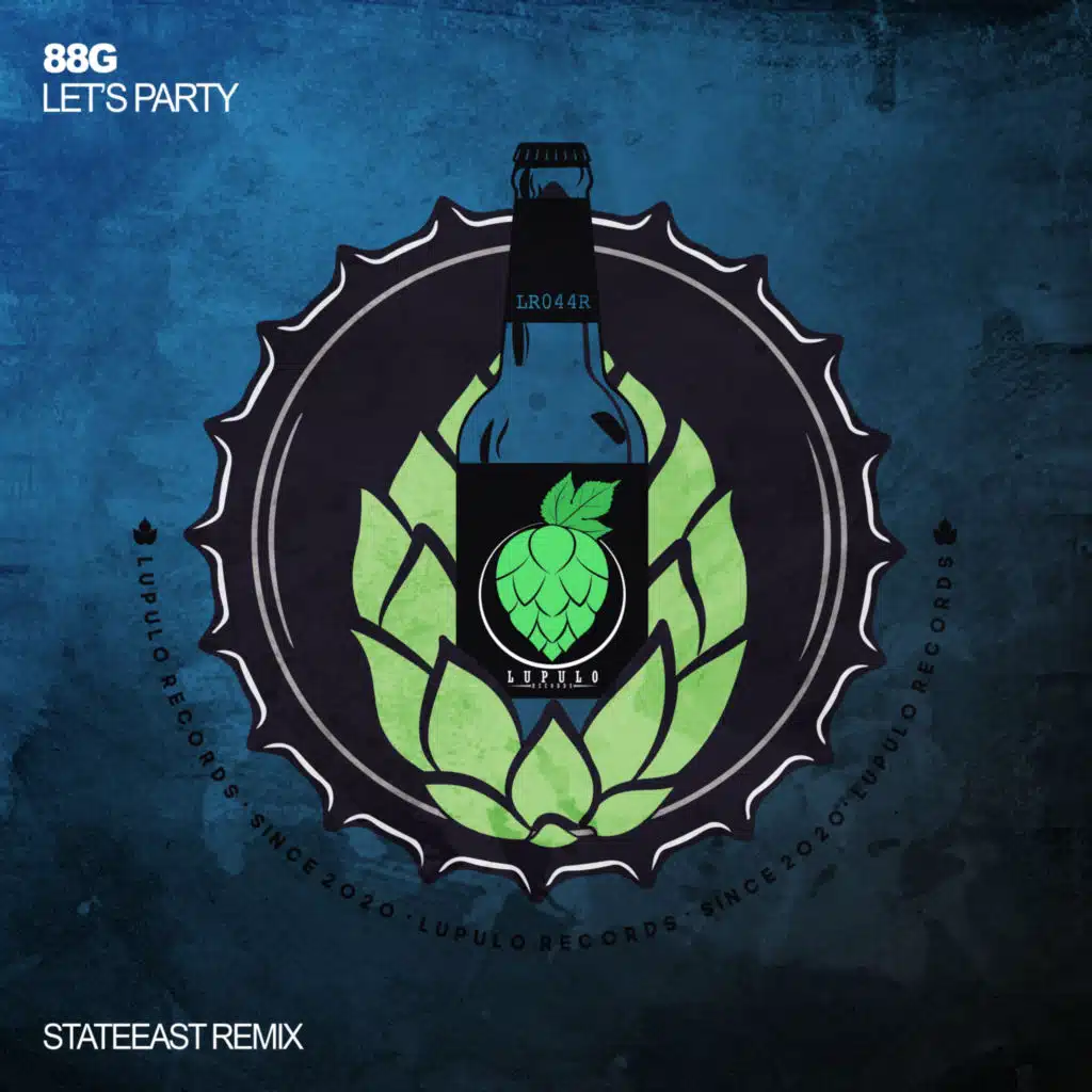 Let's Party (Stateeast Remix)