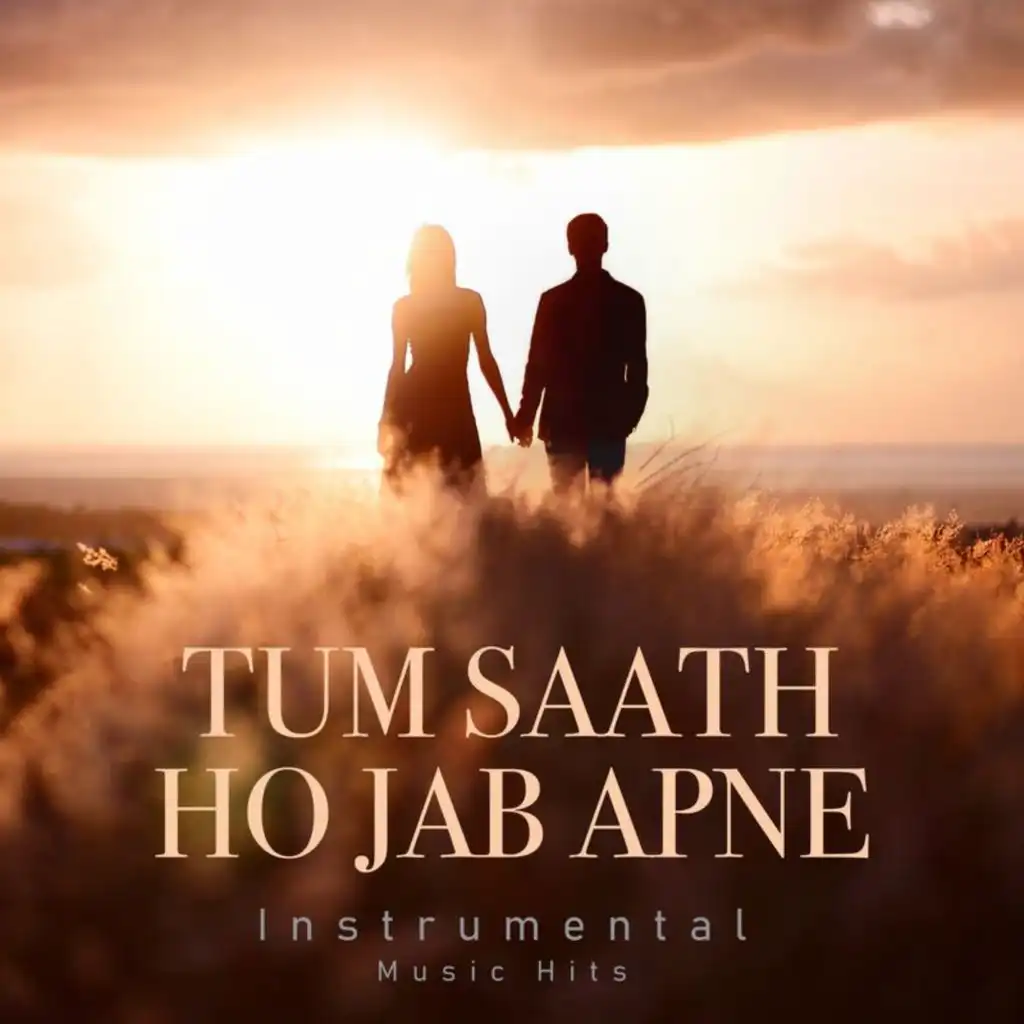 Tum Saath Ho Jab Apne (From "Kaalia" / Instrumental Music Hits)