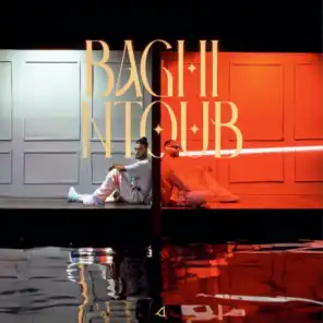 Baghi Ntoub (feat. Ouenza)