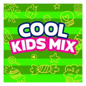 Cool Kids Mix