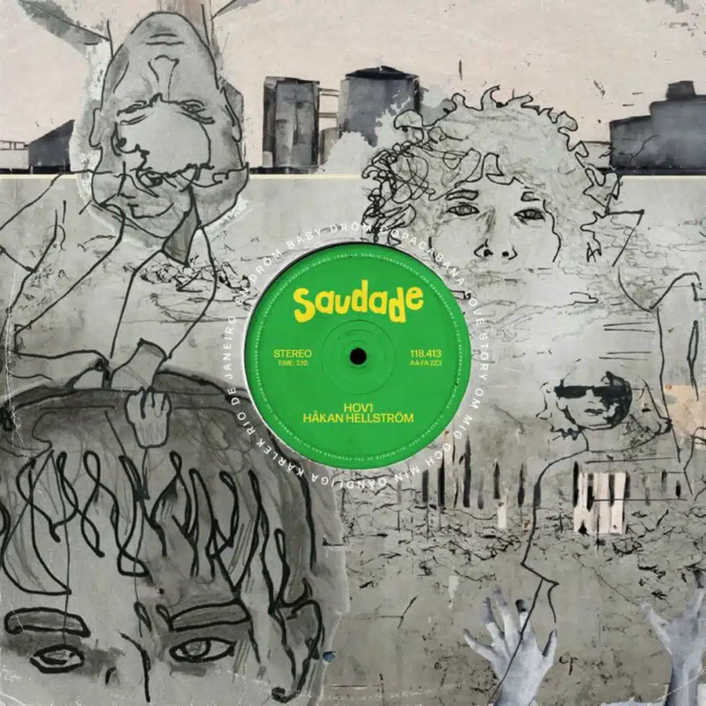 Saudade (feat. Håkan Hellström)