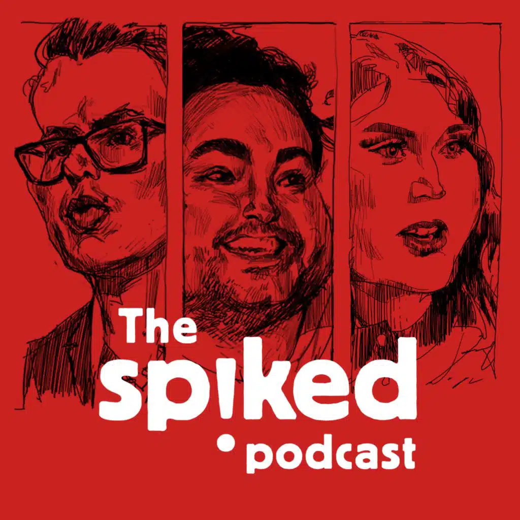 THE SPIKED PODCAST