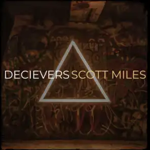 Decievers