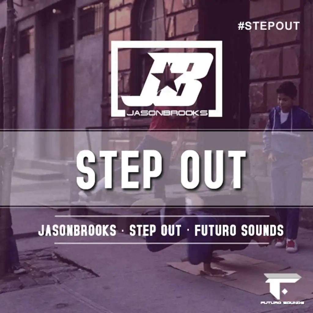 Step Out (Futuro Mix) [feat. Jason Brooks]