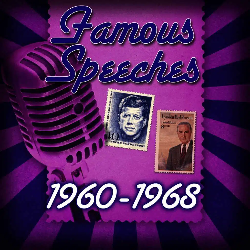 Famous Speeches: 1960-1968