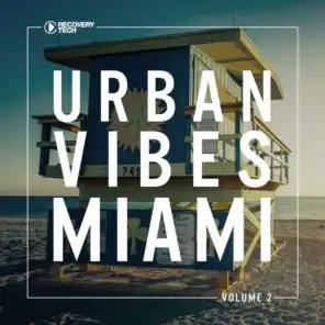 Urban Vibes Miami, Vol. 2