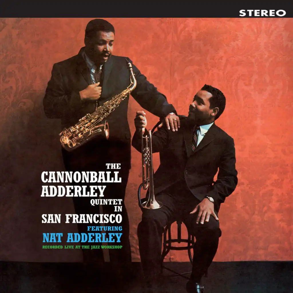 Spontaneous Combustion (feat. Nat Adderley)
