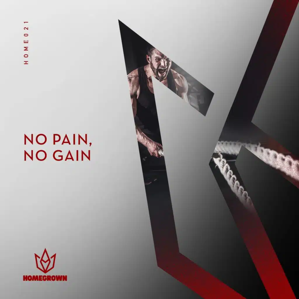 No Pain, No Gain