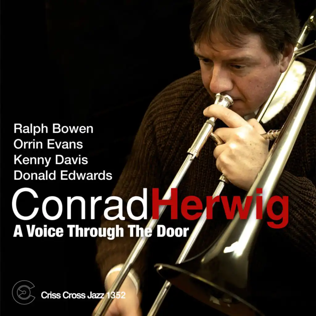 A Voice Trough the Door (feat. Ralph Bowen, Orrin Evans, Kenny Davis & Donald Edwards)