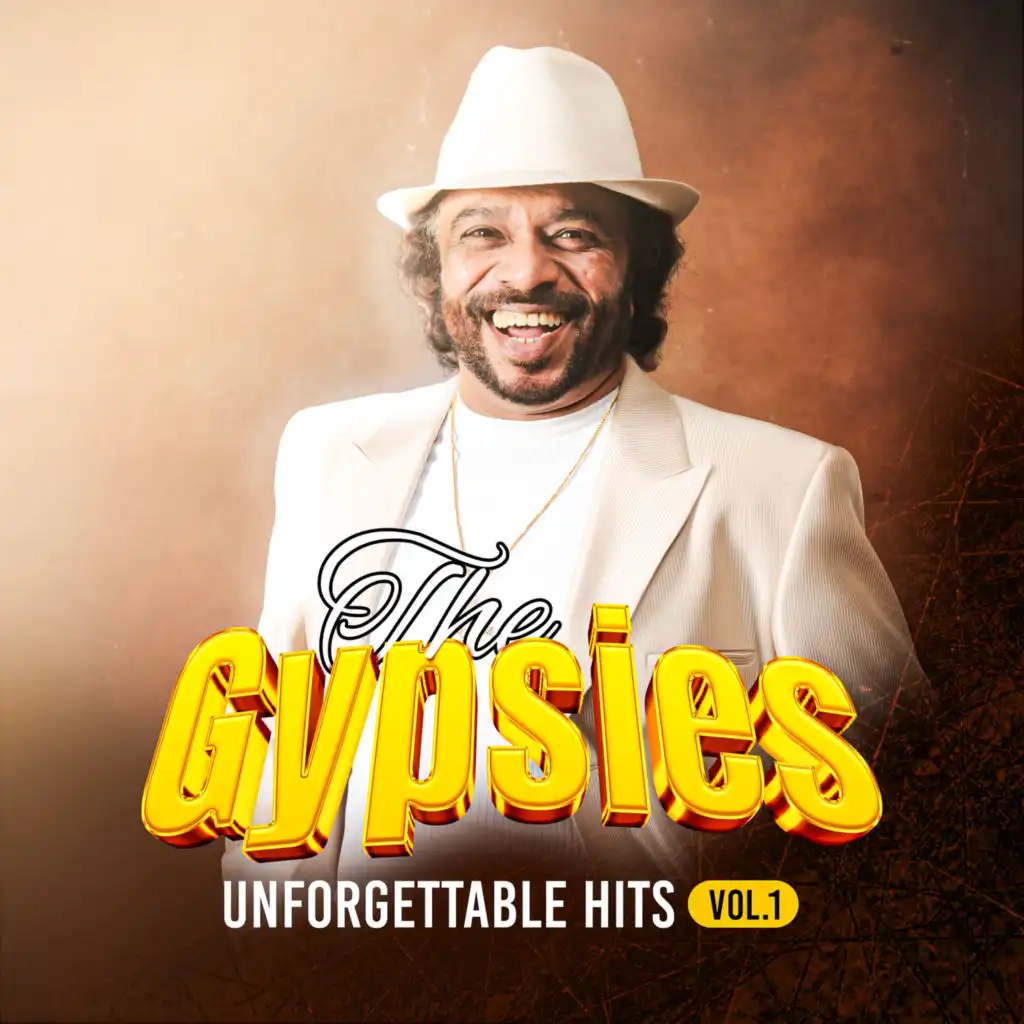 Gypsies - Unforgettable Hits, Vol. 1