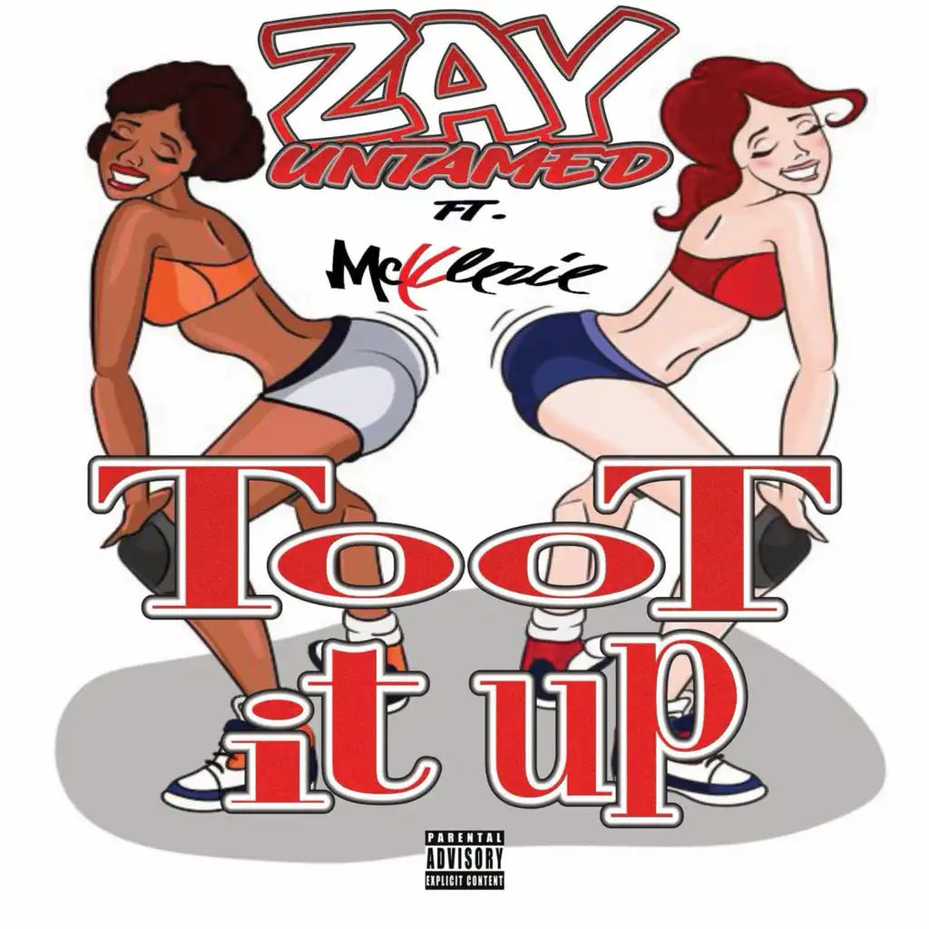 Toot It Up (feat. Mcklezie)